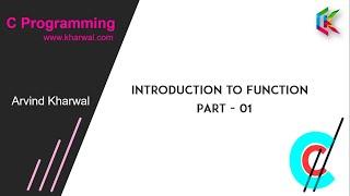 Introduction to Function in C Programming | Part - 01