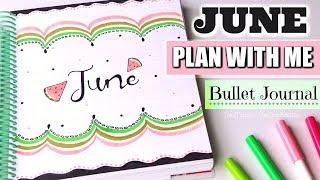 PLAN WITH ME - June 2018 Bullet Journal Setup | SoCraftastic