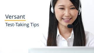 Versant Test-Taking Tips