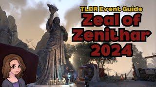 Zeal of Zenithar 2024 TLDR Event Guide