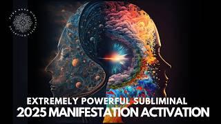 2025 Most Powerful Subliminal Affirmations  (This Changes Everything!)