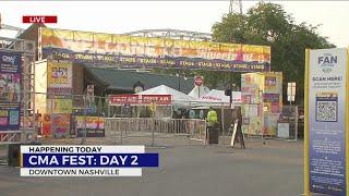 Day 2 of CMA Fest set to begin in Nashville