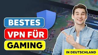 Das Beste VPN Für Gaming - Finde Dein Ideales Gaming VPN