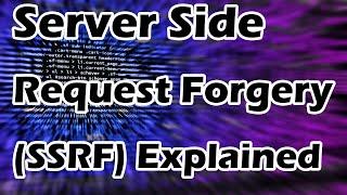 Server Side Request Forgery(SSRF) Attack Explained