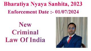 Bharatiya Nyaya Sanhita, 2023 Vs Indian Penal Code 1860 || BNS 2023 Vs IPC 1860 || New Criminal Law