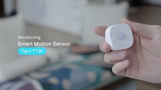 Introducing Tapo T100 | Smart Motion Sensor