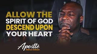 SPIRIT OF GOD, DESCEND UPON MY HEART - APOSTLE JOSHA SELMAN
