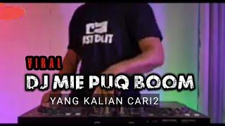 DJ BABIBUMBUM x DJ MIE PUQ BOOM VIRAL TIKTOK TERBARU 2021 YANG KALIAN CARI CARI