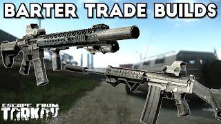 Great Barter Trade Builds That Save You Money | Escape From Tarkov