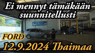 Ei Mennyt Fordilla Käynti Ihan Kivuttomasti 12.9.2024 Thaimaa