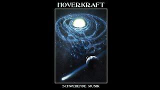 HOVERKRAFT Schwebende Musik [Full Album] Deep Space Ambient / New Age / Kosmische Synth COSMIC MUSIC