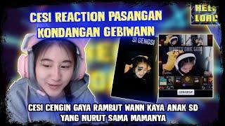 CESI Cengin Gaya Rambut WANN Kaya Anak SD Yang Nurut Sama MAMANYA - CESI Reaction Pasangan KONDANGAN