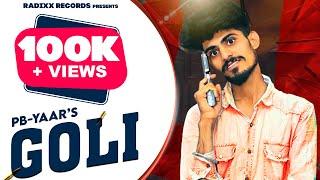 Goli | Naresh Sarsana | PB-Yaar | New Haryanvi Songs Haryanavi 2025 | Kunj Records