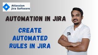 Part18: How to create rules in Jira ?