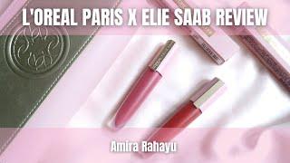 L'Oreal Paris x Elie Saab Rouge Signature Matte Liquid Lipstick Swatches + Review | Amira Rahayu