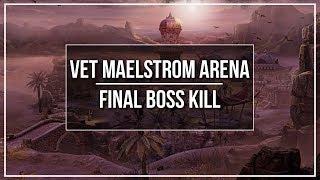 ESO Veteran Maelstrom Arena - Stage 9 Final Boss