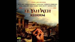 EL YahWeh Riddim (Full) (Official Mix) Feat. Perfect Giddimani, Lutan Fyah, Anthoy B (November 2022)