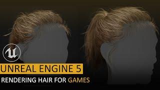 Rendering Hair For Games In Unreal Engine 5