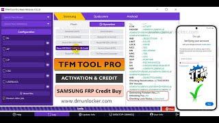 1 Click FRP Samsung Galaxy FRP Unlock Android 14 2024 TFM Pro tool Activation TFM Pro Tool Credit