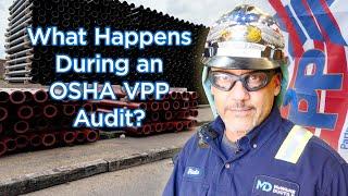 What Happens During an OSHA VPP Audit?