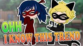  Ohh, I know this trend  Meme»MLB  Ladybug & Cat Noir  Gacha Life  Gacha Club  #Shorts