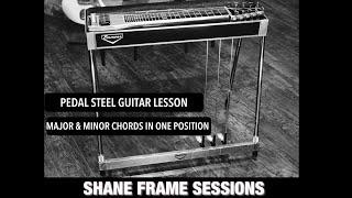 Pedal Steel Guitar Lesson Major & Minor Chords In One Fret Pedals Up Position