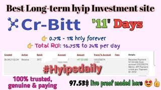 #cr_bitt.pro | Most trusted long-term hyip site | 17th day review | 13.48$ live Withdraw #hyipsdaily