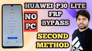 Huawei P30 Lite Frp Bypass Second Method Without Pc | Za Mobile Tech