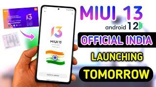  MIUI 13 OFFICIALLY LAUNCHING IN INDIA TOMORROW | MIUI 13 INDIA UPDATE #MIUI13