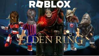 I played ELDEN RING on ROBLOX