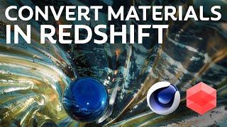 How to convert Standard materials to Redshift materials - Cinema4D