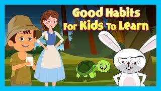 Good Habits For Kids To Learn | English Kids Stories | Bedtime Stories | Tia And Tofu Storytelling