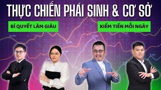 Thực chiến Chứng Khoán Phái Sinh: Cơ hội làm giàu cho những người dám nghĩ dám làm