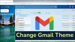 How to Change Gmail Theme? || How To Change Your Gmail Background Theme?