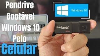 COMO CRIAR um PENDRIVE BOOTÁVEL do WINDOWS 10 pelo CELULAR!