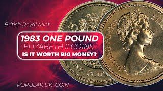 1983 One Pound Elizabeth II Coin: Is It a Hidden Treasure? Discover Its Value!