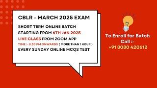 ShortTerm Online Batch I CBLR - March 2025 Exam I From 6th Jan 2025