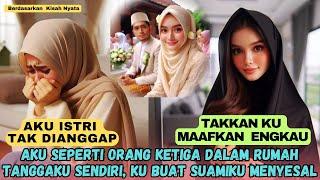 AKU ISTRI TAK DIANGGAP, TAKKAN KU MAAFKAN ENGKAU~AKU MENJADI ORANG KETIGA DALAM PERNIKAHANKU SENDIRI