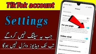 TikTok important setting / TikTok videos viral settings