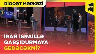 Yaxın Şərqdə "əl dəyişir?" | Diqqət Mərkəzi