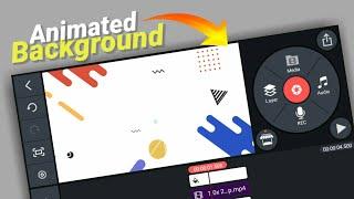 3 Ways Of Creating Animated Background In Kinemaster | Animated Background Tutorial