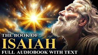 The Book of Isaiah (KJV) Signs, Visions and Warnings | Full Audiobook With Text