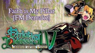 Etrian Odyssey 4 ~ Faith is My Pillar [FM Demake]