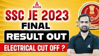 SSC JE 2023 Electrical Engineering Final Cut Off 2023 | SSC JE Electrical Cut Off 2023-24
