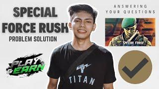 Special Force Rush ( Download + Install + Solution )