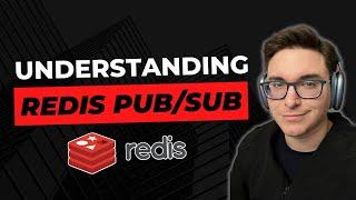 Understanding Redis Pub/Sub (Getting Started)