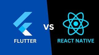 Flutter vs React Native 2023 in 5 minutes
