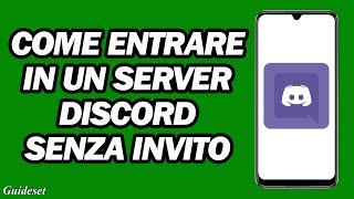 Come Entrare in Un Server Discord Senza Invito | Entra Nel Server Discord Senza Link Di Invito