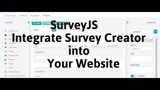 Add Survey Creator/Form Builder into your Website | SurveyJS survey creator and form builder