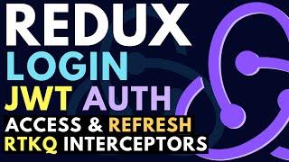 React Redux Login Authentication Flow with JWT Access, Refresh Tokens, Cookies